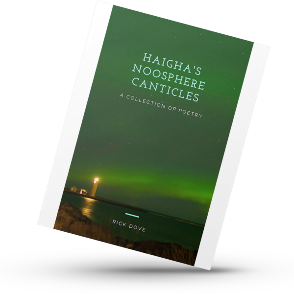 Haigha's Noosphere Canticles