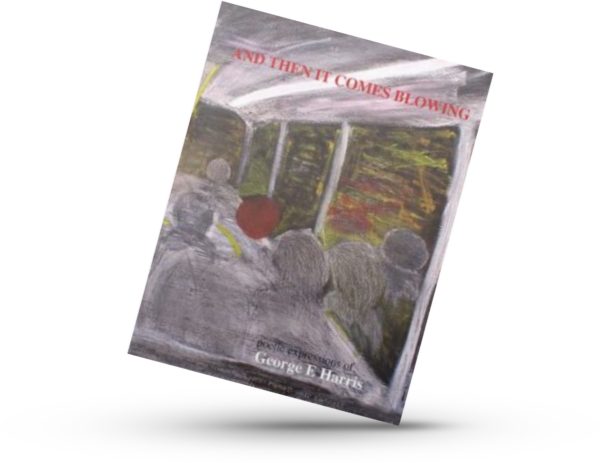 and then it comes Blowing poetry book